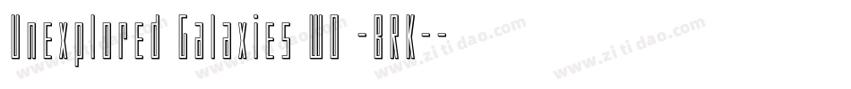 Unexplored Galaxies WO -BRK-字体转换